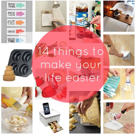 20 Things that Make Life Easier .